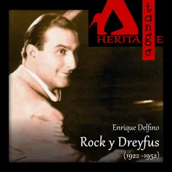 Rock y Dreyfus (1922-1952)