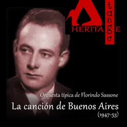 La canción de Buenos Aires (1947-53)