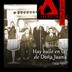 Hay baile en lo de Doña Juana (1933-1952)
