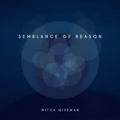 Semblance of Reason