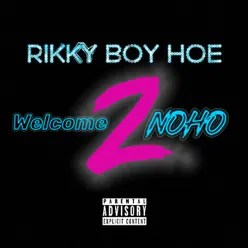 Welcome 2 NoHo