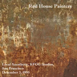 'Local Anesthetic' KFOG Studios, San Francisco, December 3rd 1995.