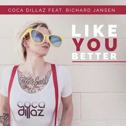 Like You Better