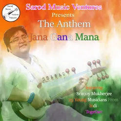 The Anthem (Jana Gana Mana)