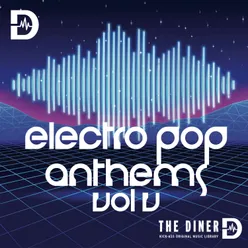 Electro Pop Anthems, Vol. V
