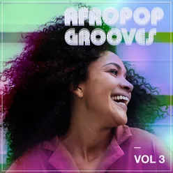Afropop Grooves, Vol. 3