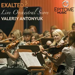 Exalted: Live Orchestral Score
