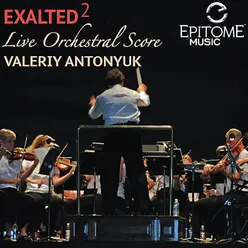 Exalted: Live Orchestral Score, Vol. 2