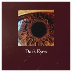 Dark Eyes