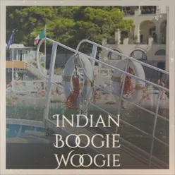 Indian Boogie Woogie