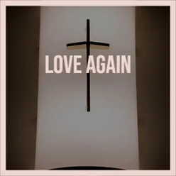 Love Again