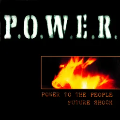 Power to the People / Future Shock