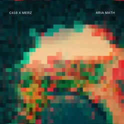 C418 - Aria Math | Merz Remix (Remix)