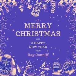 Merry Christmas and a Happy New Year from Ray Conniff, Vol. 1