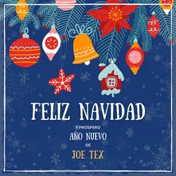 Feliz Navidad Y Próspero Año Nuevo De Joe Tex