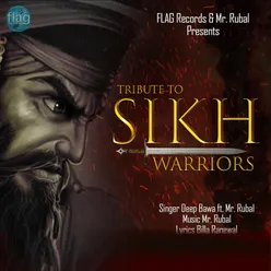 A Tribute To Sikh Warriors