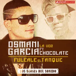 Fuleale El Tanque (with Chocolate Mc &amp; Dj Conds)