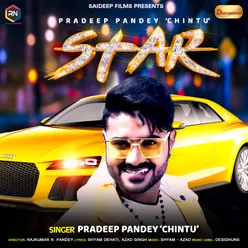 Star (Pradeep Pandey 'Chintu')