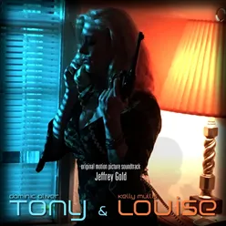 Tony &amp; Louise (Original Motion Picture Soundtrack)