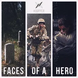 Faces of a Hero