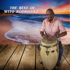 The Best of Wito Rodriguez