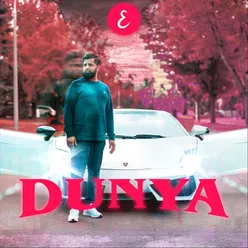 Dunya (feat. Ilyas Mao)