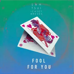 Fool For You