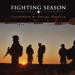 Fighting Season (Original Soundtrack)