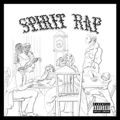 Spirit Rap