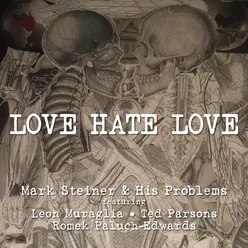 Love Hate Love