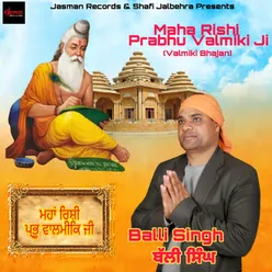 Maha Rishi Prabhu Valmiki Ji