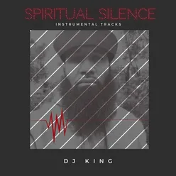 Spiritual Silence (Instrumental Tracks)