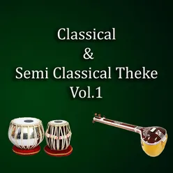 Classical &amp; Semi Classical Theke, Vol. 1