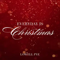 Everyday Is Christmas (Radio Edit)