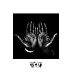 Human (Beat Tape)