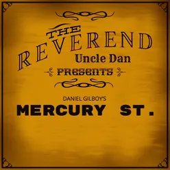 Daniel Gilboy's Mercury St.