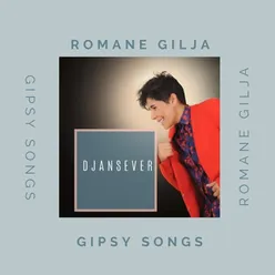 Romane Gilja (Gipsy Songs)