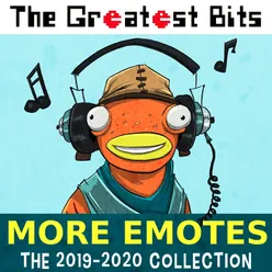 More Emotes: The 2019-2020 Collection