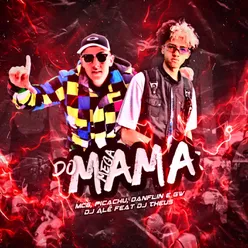 MEGA DO MAMA