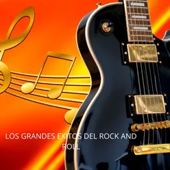 Los Grandes Exitos Del Rock and Roll