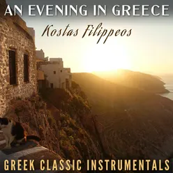 An Evening In Greece (Greek Classic Instrumentals)