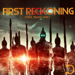 Trailer Series: First Reckoning