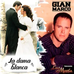 La Dama Blanca (De "Luz María")