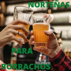 Norteñas Para Borrachos