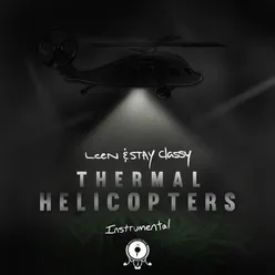Thermal Helicopters Instrumental