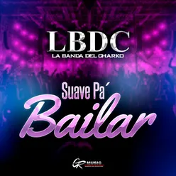 Suave Pa' Bailar