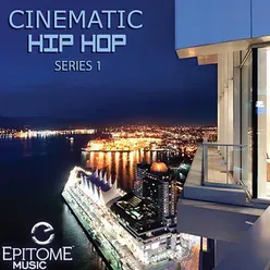 Cinematic Hip Hop Series 1