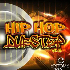 Hip Hop Dubstep, Vol. 2