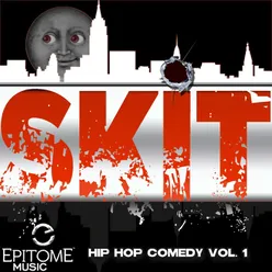 Skit: Hip Hop Comedy, Vol. 1