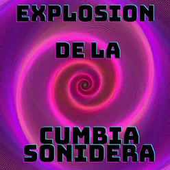 Cumbia De Los Explosivos